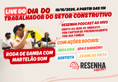 Dia do Trabalhador da Construção: Resenha Podcast, sorteio e roda de samba na sede