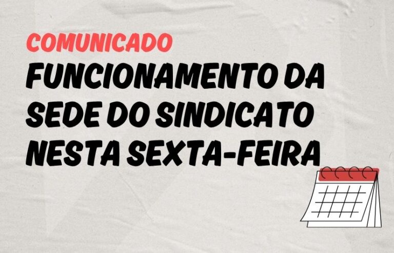 Sede central fecada nesta sexta